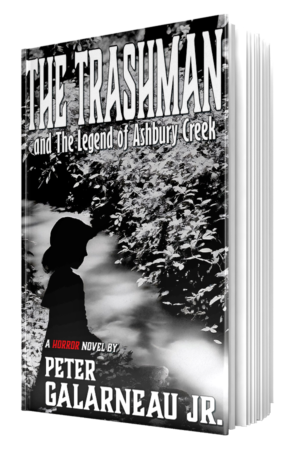 The Trashman and the Legend of Ashbury Creek